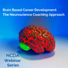 Ncda Brain Based Approach Webinar Ncda Brain Based Approach Webinar